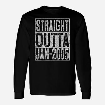 Straight Outta January 2005 15Th Birthday Gift 15 Year Old Unisex Long Sleeve | Crazezy DE