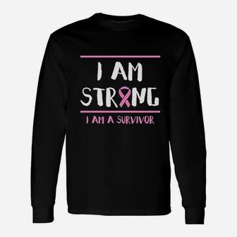 I Am Strong I Am A Survivor Long Sleeve T-Shirt - Thegiftio UK