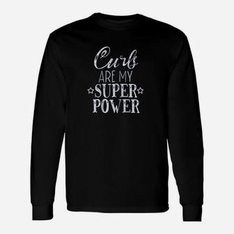 Super Power Curly Hair Dont Care Unisex Long Sleeve | Crazezy UK