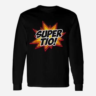 Super Tio Superhero Unisex Long Sleeve | Crazezy