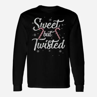 Sweet But Twisted Funny Candy Cane Christmas Mens Unisex Long Sleeve | Crazezy
