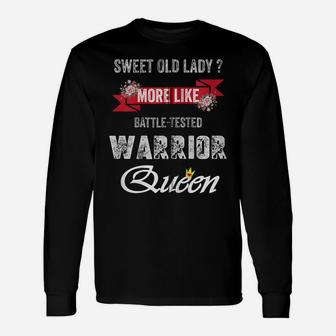 Sweet Old Lady More Like Battle-Tested Warrior Queen Zip Hoodie Unisex Long Sleeve | Crazezy