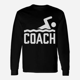 Swimming Coach Trainer Instructor Swimmer Unisex Long Sleeve | Crazezy