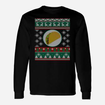 Tacos Ugly Christmas Gift Idea Tacos Lover Unisex Long Sleeve | Crazezy
