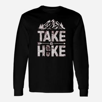 Take A Hike Outdoor Hiking Nature Hiker Vintage Unisex Long Sleeve | Crazezy CA