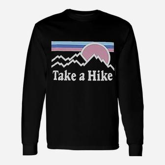 Take A Hike Printed Camping Hiking Graphic Unisex Long Sleeve | Crazezy DE