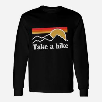 Take A Hike Unisex Long Sleeve | Crazezy