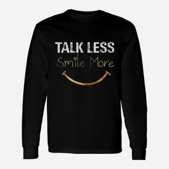 Talk Less Smile More Hamilton Funny Quote Unisex Long Sleeve | Crazezy