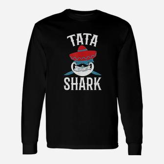 Tata Shark Funny Spanish Daddy Gift Unisex Long Sleeve | Crazezy
