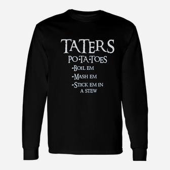 Taters Ladies Printed Unisex Long Sleeve | Crazezy DE