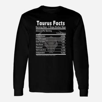 Taurus Facts Funny Taurus Unisex Long Sleeve | Crazezy