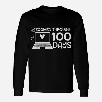 Teacher 100Th Day Of School Gift - Zoomed Through 100 Days Unisex Long Sleeve | Crazezy AU