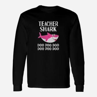 Teacher Shark Doo Women Teacher Appreciation Gift Last Day Unisex Long Sleeve | Crazezy UK