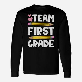 Team First Grade Funny 1St Back To School Teacher Student Unisex Long Sleeve | Crazezy