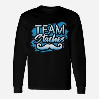 Team Staches Gender Reveal Baby Shower Party Lashes Idea Unisex Long Sleeve | Crazezy CA