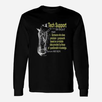 Tech Support Definition Unisex Long Sleeve | Crazezy