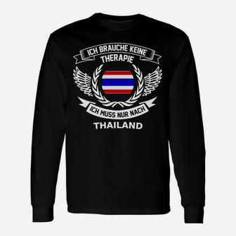 Thailand-Motiv Schwarzes Langarmshirts: Keine Therapie, Nur Thailand Spruch - Seseable