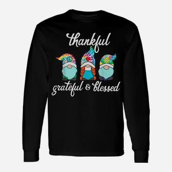 Thankful Grateful Blessed Shirt For Women Tie Dye Christmas Unisex Long Sleeve | Crazezy CA