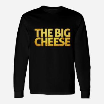 The Big Cheese Funny Birthday Gift For Vegan Fiend Unisex Long Sleeve | Crazezy