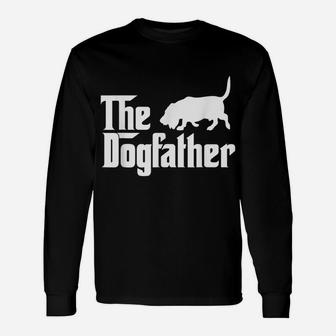 The Dogfather Basset Hound Dog Father Dad Gift Unisex Long Sleeve | Crazezy