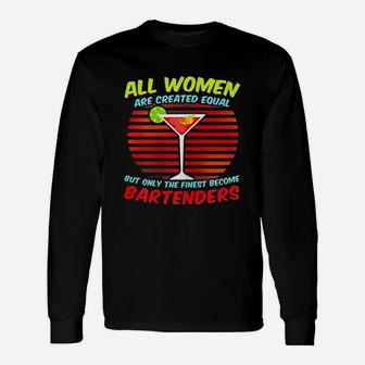 The Finest Become Bartenders Unisex Long Sleeve | Crazezy