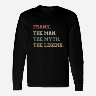 The Name Is Frank The Man Myth And Legend Varsity Style Unisex Long Sleeve | Crazezy UK