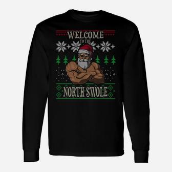The North Swole Santa Claus Christmas Gym Pun Sweatshirt Unisex Long Sleeve | Crazezy