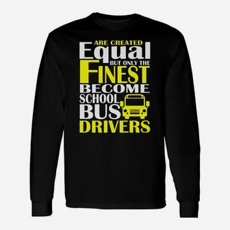 The School Bus Driver Gifts For Adults Apparel Clothes Women Unisex Long Sleeve | Crazezy