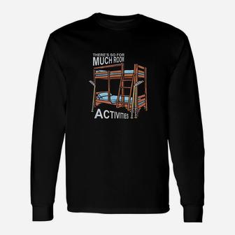 Theres So Much Room For Activities Siblings Unisex Long Sleeve | Crazezy