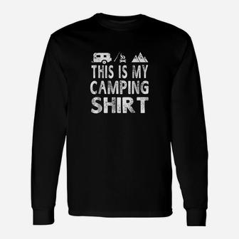 This Is My Camping Funny Camper Gift Unisex Long Sleeve | Crazezy AU