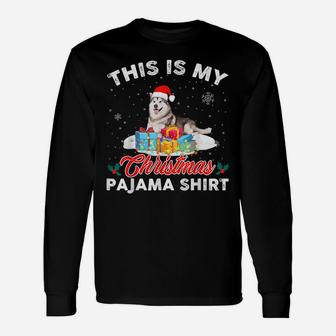 This Is My Christmas Pajama Siberian Husky Dog Mom Dad Unisex Long Sleeve | Crazezy UK