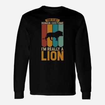 This Is My Human Costume I'm Really A Lion Unisex Long Sleeve | Crazezy
