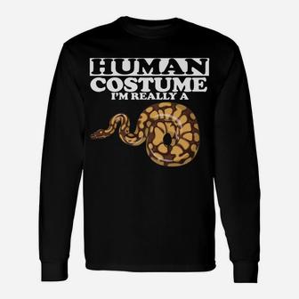 This Is My Human Costume I'm Really A Snake Gift Unisex Long Sleeve | Crazezy