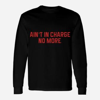 Too Bad Acey Ain't In Charge X-Mas Filty Animal Alone Home Unisex Long Sleeve | Crazezy