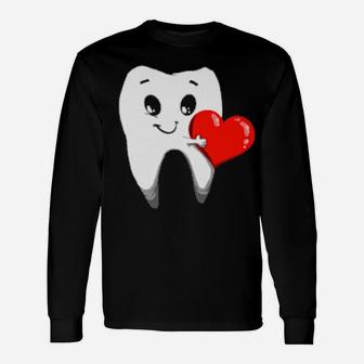Tooth Holding A Heart Detist Valentines Day Tooth Love Long Sleeve T-Shirt - Monsterry
