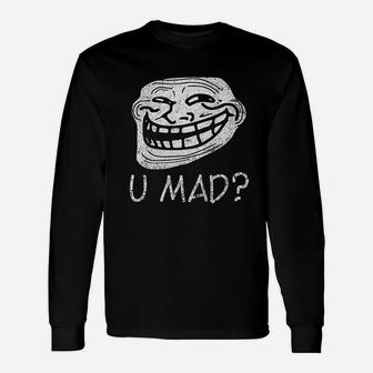 Troll Face You Mad Unisex Long Sleeve | Crazezy
