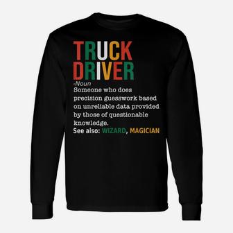 Truck Driver Definition Noun Funny Truck Driver Trucker Unisex Long Sleeve | Crazezy UK