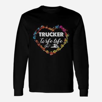 Trucker Wife Life With Trucker Heart Symbol Costume Unisex Long Sleeve | Crazezy