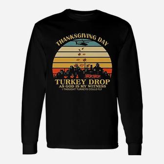 Turkey Drop Funny Thanksgiving Day Unisex Long Sleeve | Crazezy