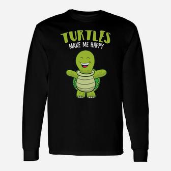 Turtles Make Me Happy Love Turtles Unisex Long Sleeve | Crazezy CA