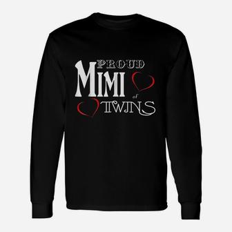 Twins Mimi Proud Mimi Of Twins Long Sleeve T-Shirt - Thegiftio