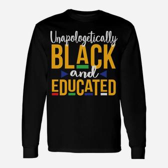 Unapologetically Black Educated Dop E Melanin Christmas Gift Unisex Long Sleeve | Crazezy