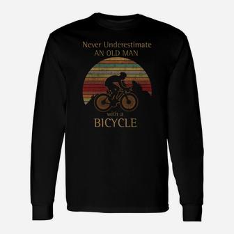 Never Underestimate An Old Man With A Bicycle Long Sleeve T-Shirt - Thegiftio