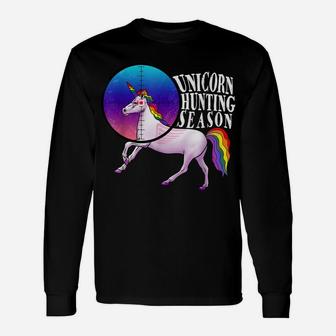 Unicorn Hunting Season Cute And Magnificent Magical Rainbow Unisex Long Sleeve | Crazezy