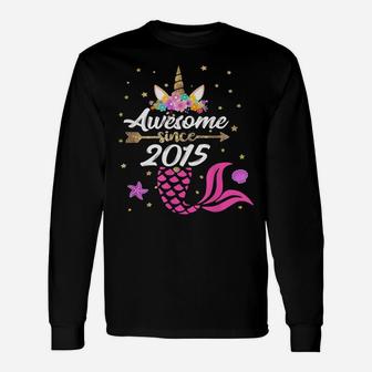 Unicorn Shirt Mermaid Birthday - Awesome Since 2015 Tee Gift Unisex Long Sleeve | Crazezy