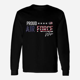 Us Flag Proud Air Force Wife Unisex Long Sleeve | Crazezy