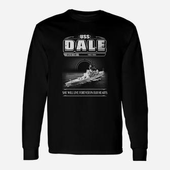 Uss Dale Dlg 19 She Will Live In Our Hearts Long Sleeve T-Shirt - Thegiftio UK