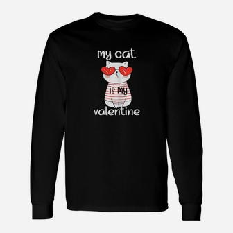 Valentines Day Heart Sunglasses Cat My Cat Is My Valentine Long Sleeve T-Shirt - Monsterry