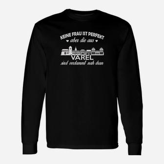 Varel Damen Perfekt Spruch Herren Langarmshirts Schwarz - Seseable