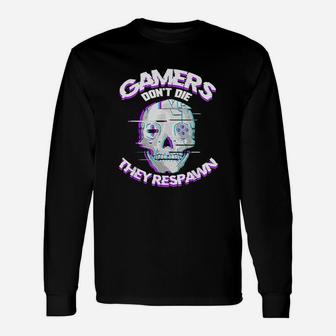 Video Game Console Player Gift For Gamers Dont Die Skull Unisex Long Sleeve | Crazezy